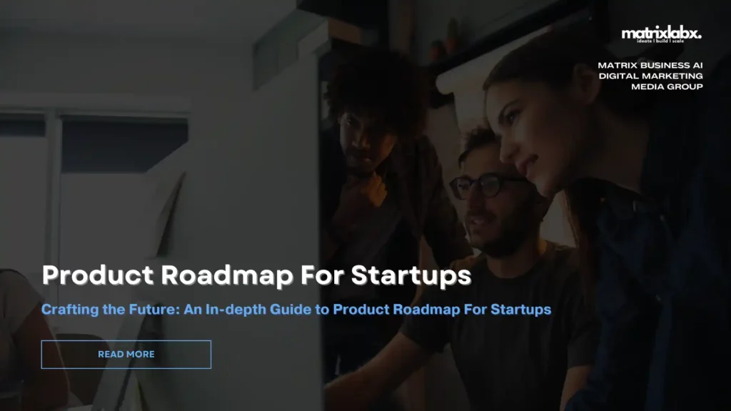 Product roadmap start ups